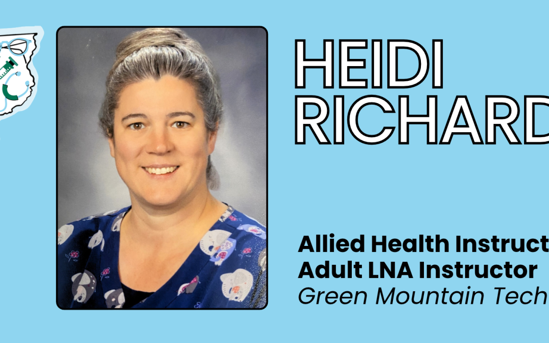Care, Carried Forward: Heidi Richard on Nursing in Vermont